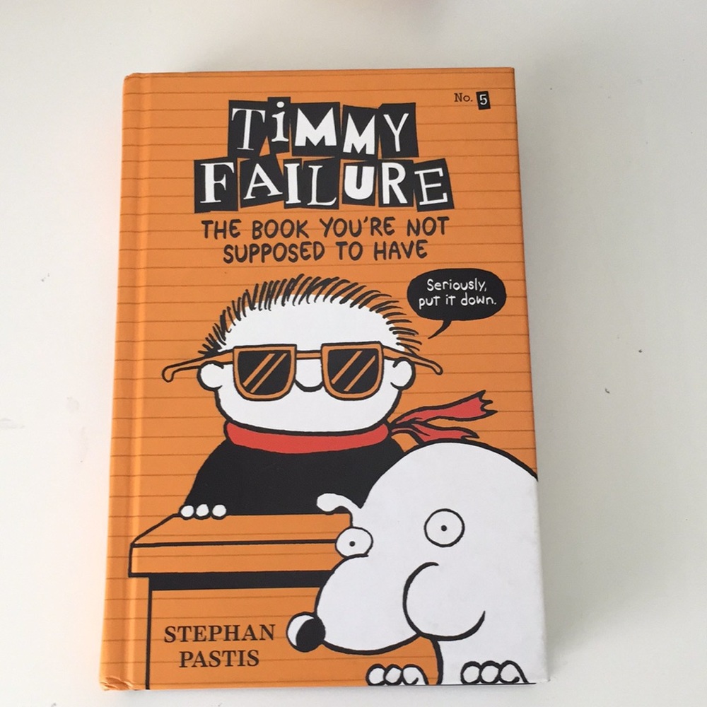 Timmy failure The Book you’re not supposed to have